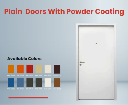 Plain Doors with Powder Coating